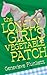 The Lonely Girl's Vegetable Patch
