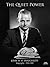 The Quiet Power: John W. D....