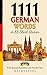 1111 German Words in 85 Sho...