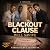 Blackout Clause