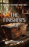 The Finisher’s Grip (Handler's Inventory Book 2)