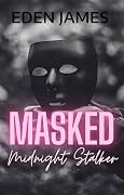 Masked Midnight Stalker