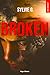 Broken (French Edition)