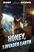Honey, I Invaded Earth (Hon...