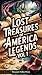 Lost Treasures of America Legends Vol 1 by Jason Smith