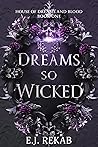 Dreams so Wicked