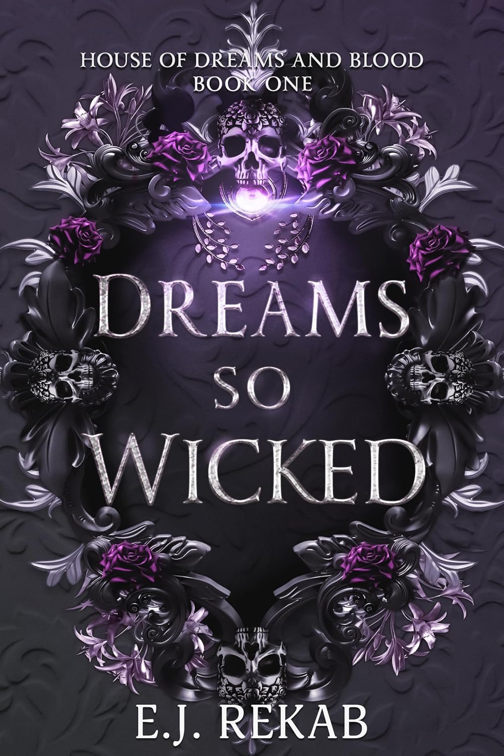 Dreams so Wicked (House of Dreams and Blood #1)