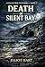 Death at Silent Bay: A Gree...