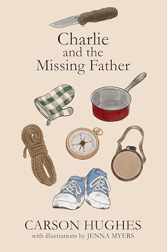 Charlie and the Missing Father (Kindle Edition)