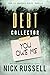 Debt Collector by Nick Russell