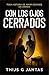 Con los ojos cerrados : Un thriller psicológico (Spanish Edition)