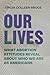 Our Lives: What Abortion Attitudes Reveal About Who We Are as Americans