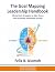 The Goal Mapping Leadership Handbook: Whole - Brain Strategies to Align Teams and Accelerate Sustainable Growth