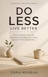 Do Less Live Bett...