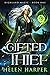 Gifted Thief (Highland Magic, #1)