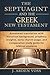 THE SEPTUAGINT AND THE GREE...