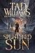 The Splintered Sun