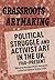 Grassroots Artmaking: Polit...