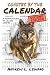 Coyotes by The Calendar: A ...
