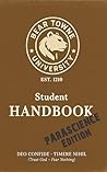 Bear Towne University Student Handbook: A Guide to ParaScience University Life at BTU, Alaska Bear Towne University Student Handbook: A Guide to ParaScience University Life at BTU, Alaska