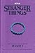 Stranger Things by The Duffer Brothers