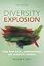Diversity Explosion: How Ne...