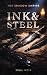 INK & STEEL by SERA NOIR