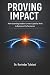 PROVING IMPACT: How Learnin...