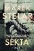 Sekta (Nadkomisarz Rędzia, #2)