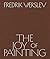 Fredrik Vaerslev: The Joy of Painting