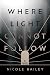 Where Light Cannot Follow