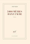 5000 mètres avant...