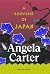 A Souvenir of Japan: Five stories of desire and discovery from weird fiction's pionneering author of The Bloody Chamber. (Brief Encounters)
