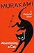 Abandoning a Cat by Haruki Murakami