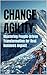 Change Agility by Colleen Ferrary
