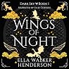 Wings of Night: D...