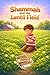 Shammah and the Lentil Field (Unsung Heroes)