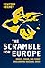 The Scramble for Europe: Ru...