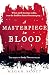 A Masterpiece in Blood (Empyreal Trilogy, #2)