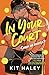 In Your Court (Love Game, #1)