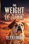 The Weight of a Dog
