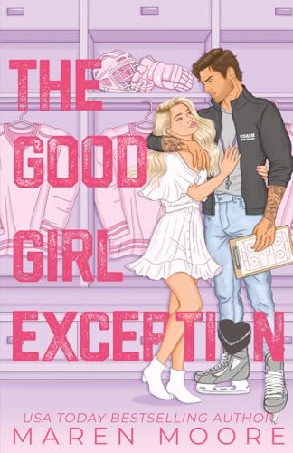 The Good Girl Exception: An Age Gap, Forbidden College Hockey Romance (Hellcats Hockey)