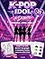 K-POP IDOL: Il Debutto: Div...