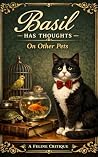 Basil Has Thought...