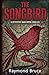 The Songbird by Raymond Bruce