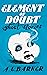 Element of Doubt: Ghost Stories