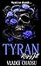 Tyran (Vládci chaosu, #2)
