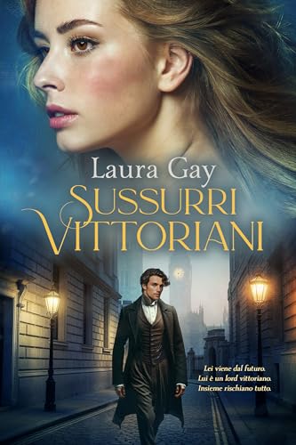 Sussurri vittoriani (Italian Edition)
