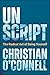 Unscript by Christian O'Connell