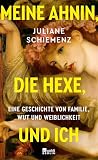 Meine Ahnin, die ...